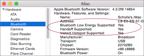 ③ 	Does your Mac really support Handoff? Go to Apple  > About This Mac, click on System Report, and then select Bluetooth. You want to see what’s shown here (circled).