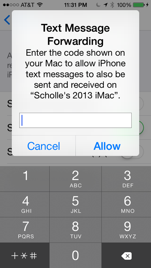 ⑤ 	When you turn on Text Message Forwarding, a numeric code appears on your Mac. Enter this in the dialog on your iPhone to pair the devices.