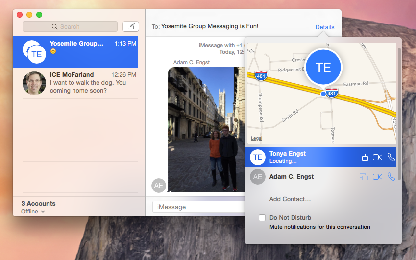 ① 	Yosemite’s beefed-up group messaging features give you the option to see everyone’s location on a map, give group chats a title so they’re easier to find in your conversations list, and more.