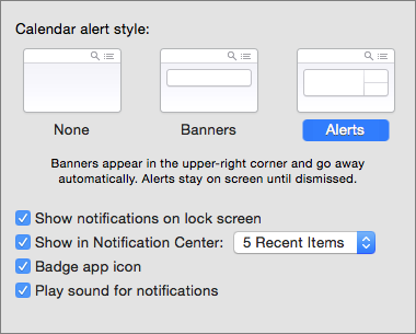 ② 	Choose a notification display styles—None, Banners, or Alerts.