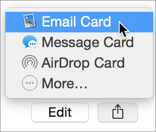 **①** In Contacts for OS X, click the Share button and choose an option from the pop-up menu.