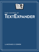 Take Control of TextExpander