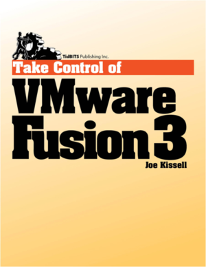 Take Control of VMware Fusion 3