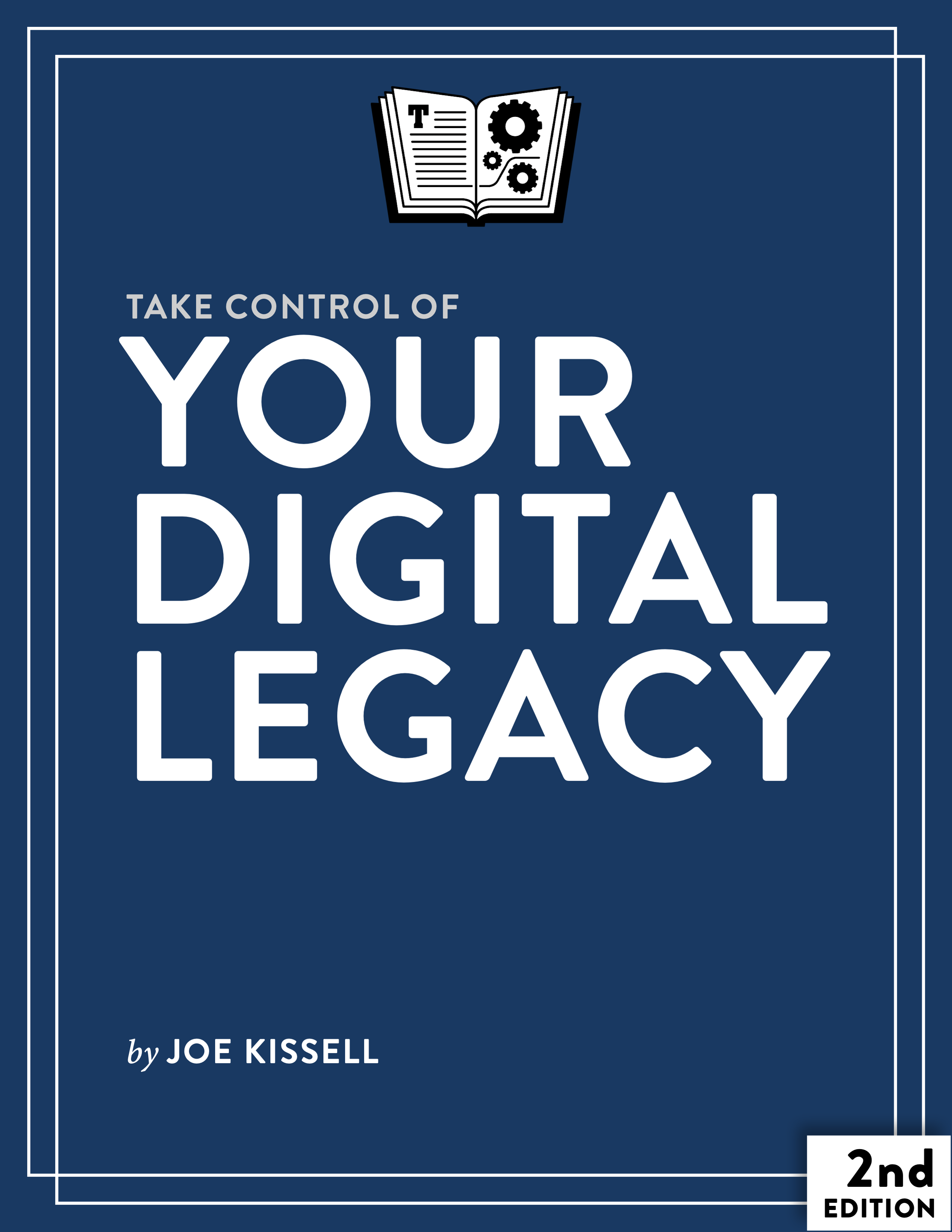 Take Control of Your Digital Legacy cover