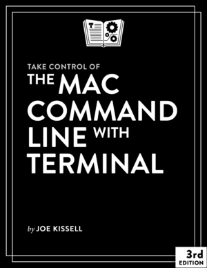 Take Control of the Mac Command Line with Terminal 3.0 cover